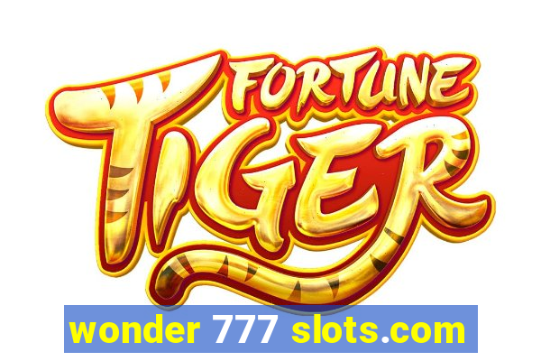 wonder 777 slots.com